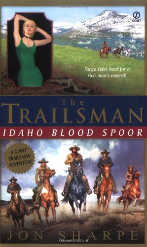 9780451217820: Idaho Blood Spoor (Trailsman)