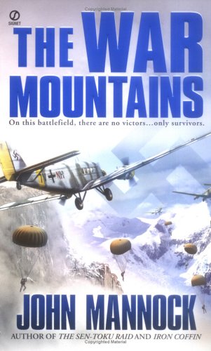 Imagen de archivo de The War Mountains (Signet Military Novels) a la venta por Half Price Books Inc.