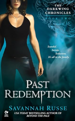 Beispielbild fr Past Redemption (The Darkwing Chronicles, Book 2) zum Verkauf von Wonder Book