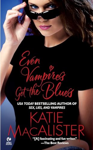 Stock image for Even Vampires Get the Blues (The Dark Ones, Book 4) for sale by Orion Tech