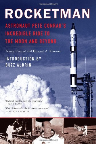 Beispielbild fr Rocketman: Astronaut Pete Conrad's Incredible Ride to the Moon and Beyond zum Verkauf von ThriftBooks-Dallas