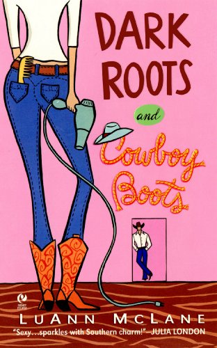 Beispielbild fr Dark Roots and Cowboy Boots zum Verkauf von Better World Books