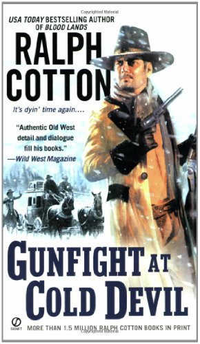 Imagen de archivo de Gunfight at Cold Devil a la venta por Once Upon A Time Books