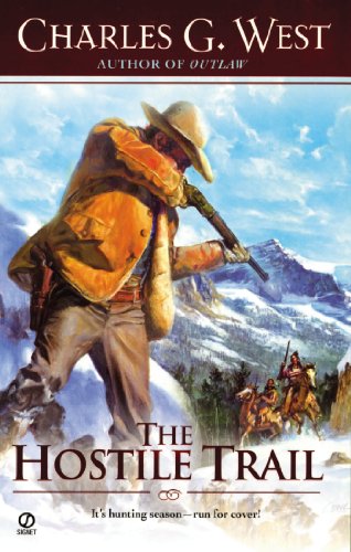 The Hostile Trail (9780451219329) by West, Charles G.