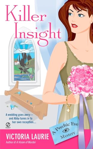 Beispielbild fr Killer Insight (Psychic Eye Mysteries, Book 4) zum Verkauf von SecondSale