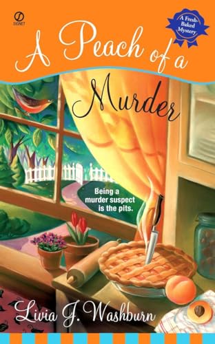 Beispielbild fr A Peach of a Murder: A Fresh-Baked Mystery zum Verkauf von SecondSale