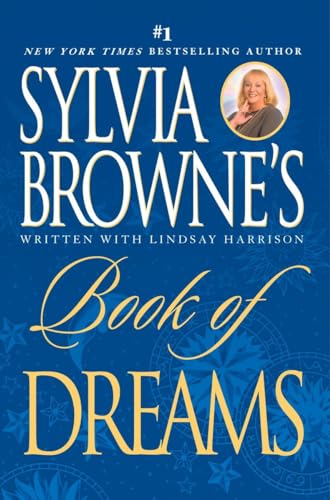 Beispielbild fr Sylvia Browne's Book of Dreams zum Verkauf von More Than Words