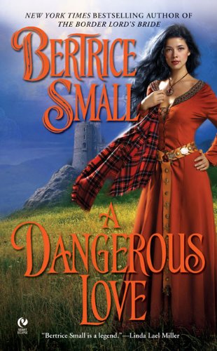 9780451220486: A Dangerous Love (Border Chronicles)