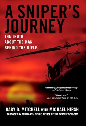 Stock image for A Sniper's Journey: The Truth About the Man Behind the Rifle for sale by Wonder Book