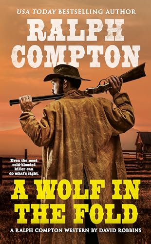 Beispielbild fr A Wolf In the Fold (Ralph Compton Western Series) zum Verkauf von Wonder Book