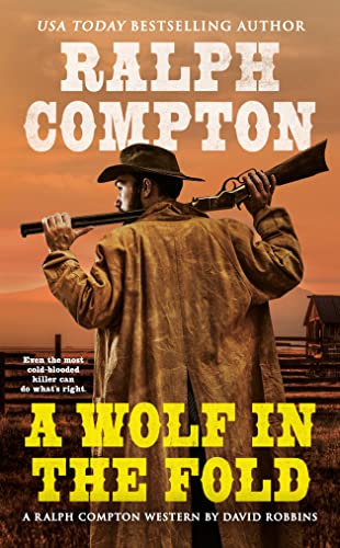 Imagen de archivo de A Wolf In the Fold (Ralph Compton Western Series) a la venta por SecondSale