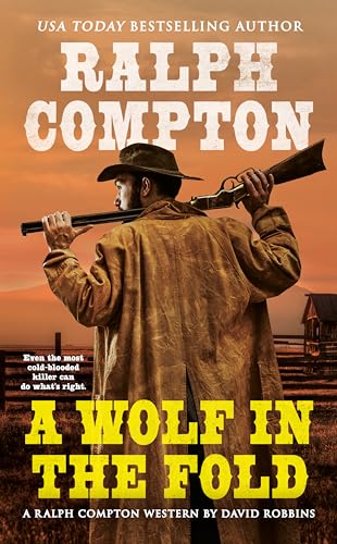 Stock image for A Wolf In the Fold (Ralph Compton Western Series) for sale by SecondSale