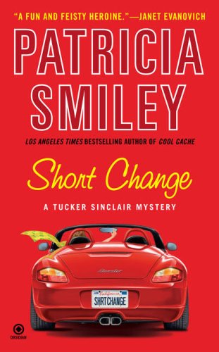 9780451222060: Short Change: A Tucker Sinclair Mystery