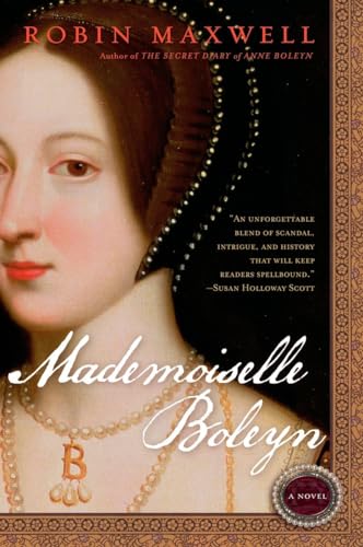 9780451222091: Mademoiselle Boleyn
