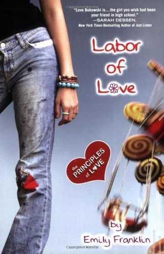 Stock image for Labor of Love: The Principles of Love for sale by GF Books, Inc.