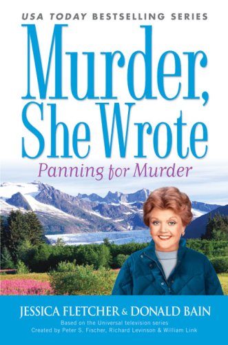 Imagen de archivo de Murder, She Wrote: Panning For Murder a la venta por ZBK Books