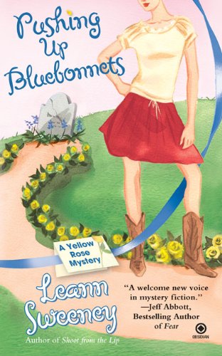 Beispielbild fr Pushing Up Bluebonnets (Yellow Rose Mysteries) zum Verkauf von SecondSale