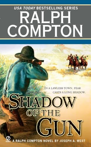 Beispielbild fr Ralph Compton Shadow of the Gun zum Verkauf von Better World Books