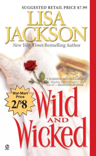 Stock image for Wild and Wicked (Wal-Mart Edition) for sale by Once Upon A Time Books