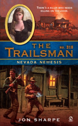 Stock image for Nevada Nemesis (Trailsman) for sale by Pro Quo Books