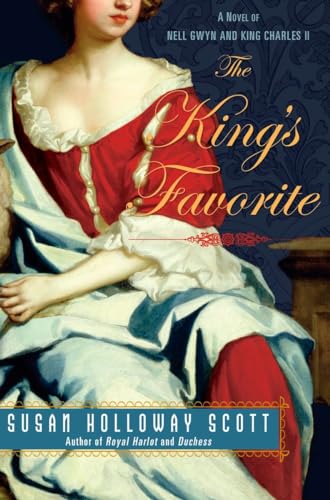 Beispielbild fr The King's Favorite: A Novel of Nell Gwyn and King Charles II zum Verkauf von Wonder Book