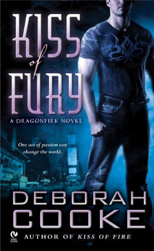 9780451224767: Kiss Of Fury: A Dragonfire Novel: 0 (Dragonfire 2)