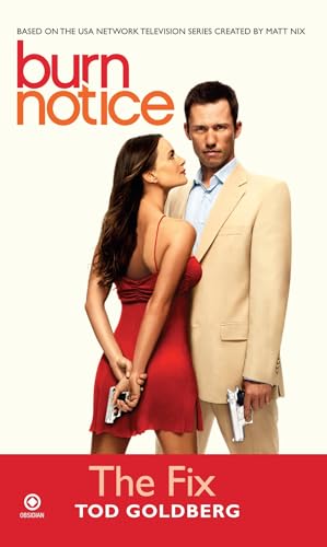 9780451225542: Burn Notice: the Fix