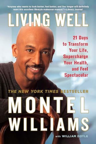 Stock image for Living Well: 21 Days to Transform Your Life, Supercharge Your Health, and Feel Spectacular for sale by Montclair Book Center