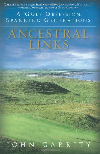 9780451225917: Ancestral Links: A Golf Obsession Spanning Generations