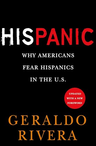 9780451226099: His Panic: Why Americans Fear Hispanics in The U.S.