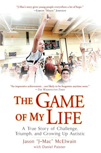 Beispielbild fr The Game of My Life: A True Story of Challenge, Triumph, and Growing Up Autistic zum Verkauf von Wonder Book