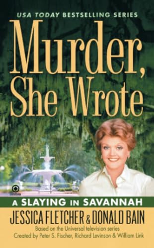 Imagen de archivo de A Slaying in Savannah (Murder She Wrote) a la venta por Jenson Books Inc