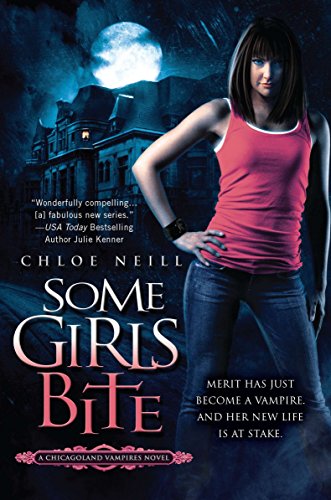 Beispielbild fr Some Girls Bite (Chicagoland Vampires) zum Verkauf von Wonder Book