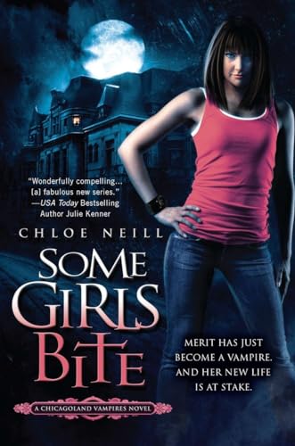 Stock image for Some Girls Bite (Chicagoland Vampires) for sale by Your Online Bookstore