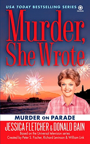 Imagen de archivo de Murder on Parade (Murder, She Wrote) a la venta por SecondSale