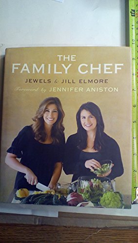 Beispielbild fr The Family Chef: Make Your Kitchen the Heart of Your Family zum Verkauf von Goodwill of Colorado