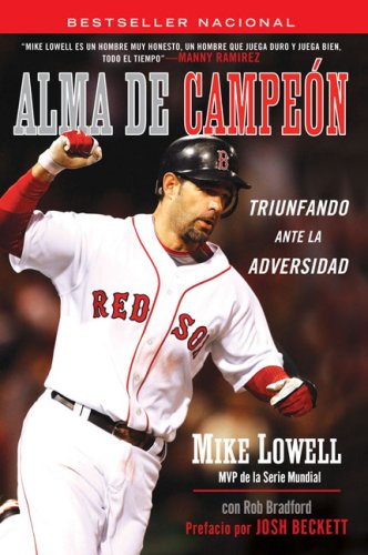 Imagen de archivo de Alma de Campeon: Triunfando Ante la Adversidad (Spanish Edition) a la venta por Ebooksweb