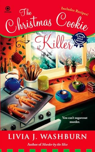Stock image for The Christmas Cookie Killer (Fresh-baked Mystery, 3) for sale by WorldofBooks