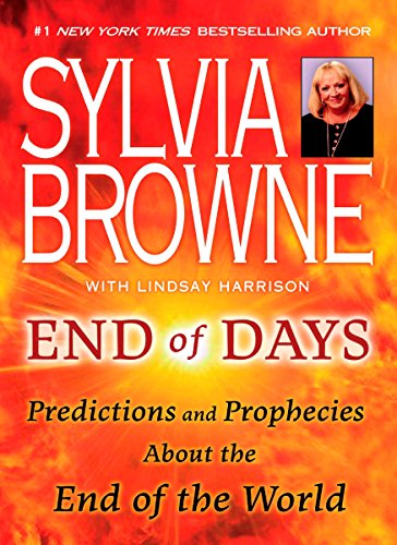 Beispielbild fr End of Days: Predictions and Prophecies About the End of the World zum Verkauf von Wonder Book