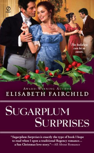 Beispielbild fr Sugarplum Surprises (Signet Regency Romance) zum Verkauf von Wonder Book