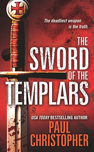 Imagen de archivo de The Sword of the Templars ("JOHN ""DOC"" HOLLIDAY") a la venta por Gulf Coast Books