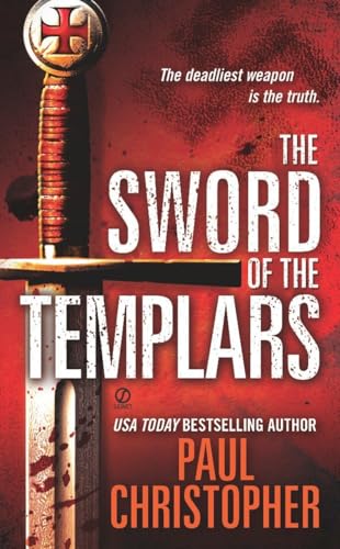 Stock image for The Sword of the Templars ("JOHN "DOC" HOLLIDAY") for sale by SecondSale