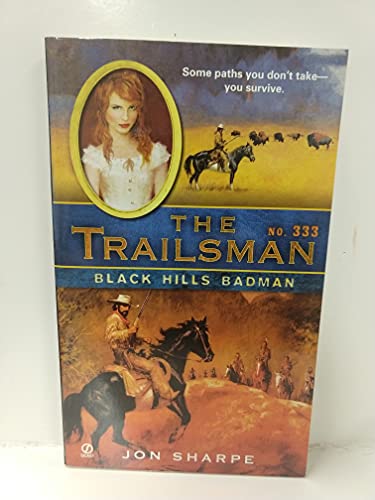 9780451227430: Black Hills Badman (The Trailsman #333)