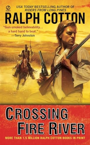 Stock image for Crossing Fire River (A Gunman's Reputation Novel) for sale by Reliant Bookstore