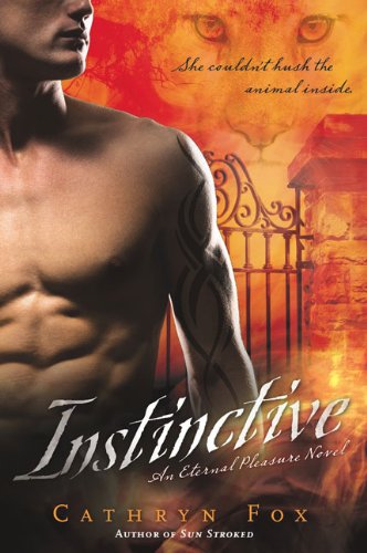 Stock image for Instinctive: An Eternal Pleasure Novel for sale by Wonder Book