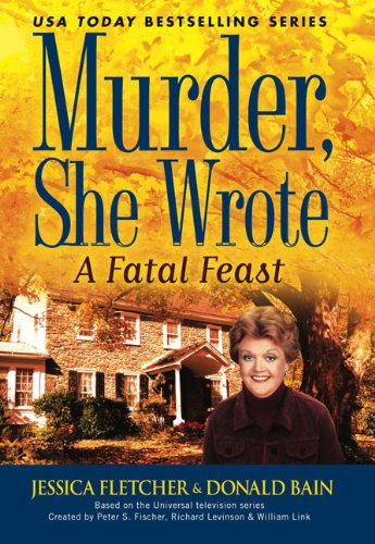 Stock image for Murder, She Wrote: A Fatal Feast for sale by Front Cover Books