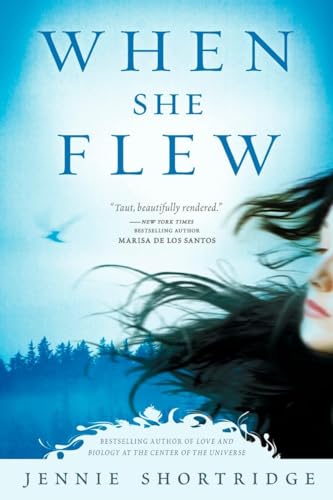 When She Flew (9780451227980) by Shortridge, Jennie