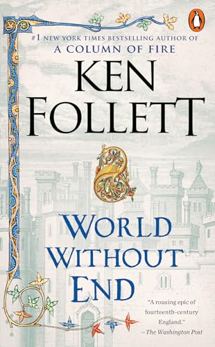 9780451228376: World Without End: A Novel (Kingsbridge)