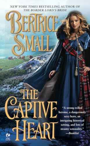 9780451228635: The Captive Heart (Border Chronicles)