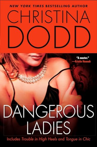 Dangerous Ladies (The Fortune Hunter Books) (9780451228826) by Dodd, Christina